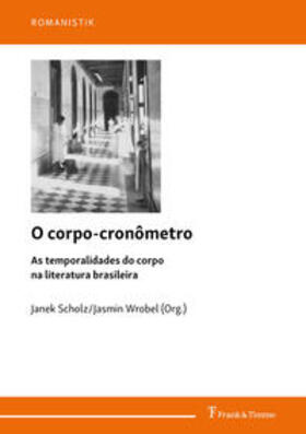 Scholz / Wrobel |  O corpo-cronômetro | Buch |  Sack Fachmedien