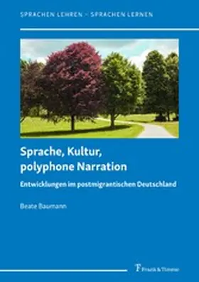 Baumann |  Sprache, Kultur, polyphone Narration | eBook | Sack Fachmedien