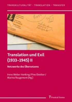 Dietiker / Rougemont |  Translation und Exil (1933-1945) II | eBook | Sack Fachmedien