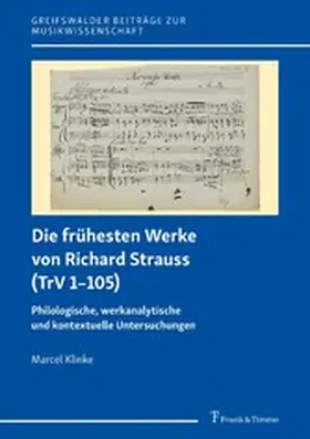 Klinke |  Die frühesten Werke von Richard Strauss (TrV 1-105) | eBook | Sack Fachmedien