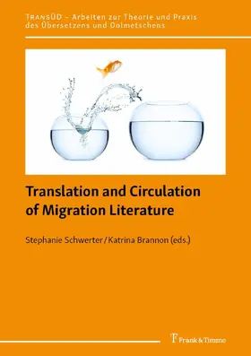 Brannon / Schwerter |  Translation and Circulation of Migration Literature | eBook | Sack Fachmedien