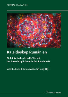 Bopp-Filimonov / Jung |  Kaleidoskop Rumänien | eBook | Sack Fachmedien