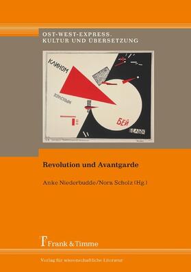 Niederbudde / Scholz |  Revolution und Avantgarde | eBook | Sack Fachmedien