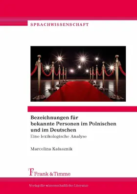 Kalasznik |  Bezeichnungen für bekannte Personen im Polnischen und im Deutschen | eBook | Sack Fachmedien