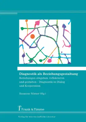 Römer |  Diagnostik als Beziehungsgestaltung | eBook | Sack Fachmedien