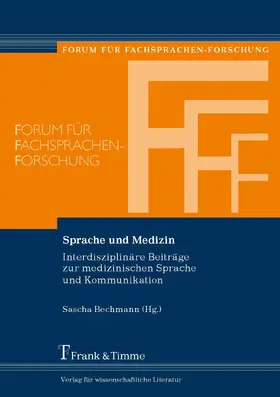 Bechmann |  Sprache und Medizin | eBook | Sack Fachmedien