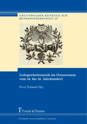 Tenhaef |  Gelegenheitsmusik im Ostseeraum vom 16. bis 18. Jahrhundert | eBook | Sack Fachmedien