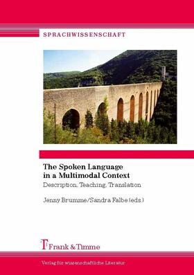 Brumme / Falbe |  The Spoken Language in a Multimodal Context | eBook | Sack Fachmedien