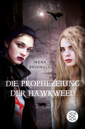 Brignull |  Die Prophezeiung der Hawkweed | Buch |  Sack Fachmedien