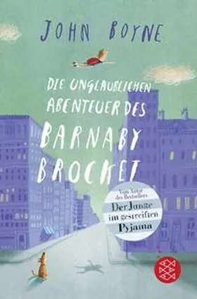 Boyne |  Die unglaublichen Abenteuer des Barnaby Brocket | Buch |  Sack Fachmedien