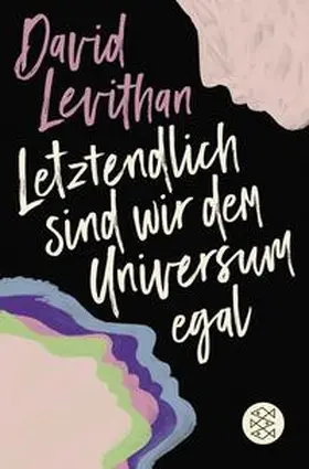 Levithan |  Letztendlich sind wir dem Universum egal | Buch |  Sack Fachmedien