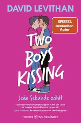 Levithan |  Two Boys Kissing - Jede Sekunde zählt | Buch |  Sack Fachmedien