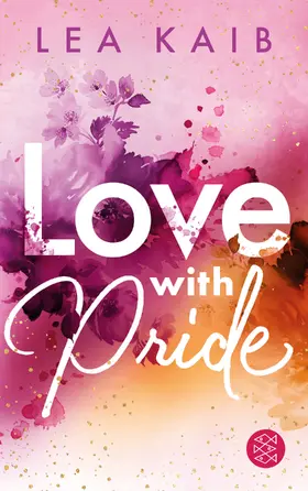 Kaib |  Love with Pride | Buch |  Sack Fachmedien