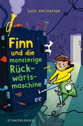 Holthausen |  Finn und die monsterige Rückwärtsmaschine | eBook | Sack Fachmedien