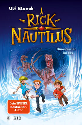 Blanck |  Rick Nautilus – Dinosaurier im Eis | eBook | Sack Fachmedien