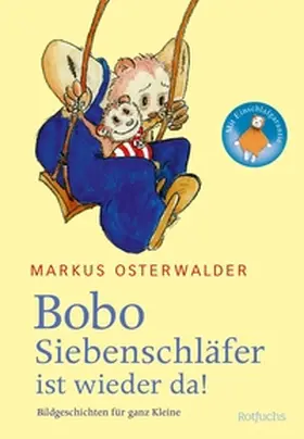 Osterwalder |  Bobo Siebenschläfer ist wieder da | eBook | Sack Fachmedien