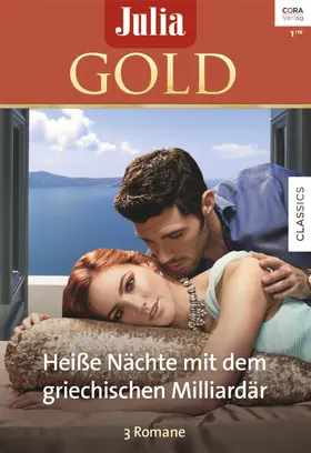 Graham / Morgan / Kendrick |  Julia Gold Band 78 | eBook | Sack Fachmedien