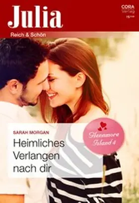 Morgan |  Heimliches Verlangen nach dir | eBook | Sack Fachmedien