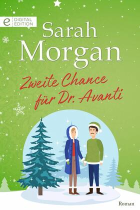 Morgan |  Zweite Chance für Dr. Avanti | eBook | Sack Fachmedien