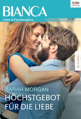 Morgan |  Höchstgebot für die Liebe | eBook | Sack Fachmedien