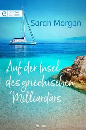 Morgan |  Auf der Insel des griechischen Milliardärs | eBook | Sack Fachmedien