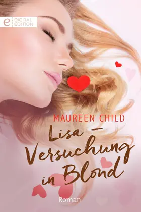 Child |  Lisa - Versuchung in Blond | eBook | Sack Fachmedien