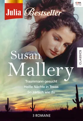 Mallery |  Julia Bestseller - Susan Mallery 3 | eBook | Sack Fachmedien