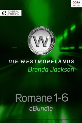 Jackson |  Die Westmorelands - Romane 1-6 | eBook | Sack Fachmedien