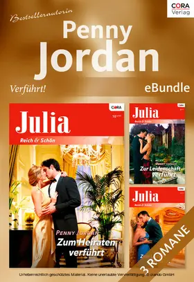 Jordan |  Bestsellerautorin Penny Jordan - Verführt! | eBook | Sack Fachmedien