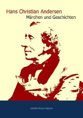 Andersen |  Hans Christian Andersen | eBook | Sack Fachmedien