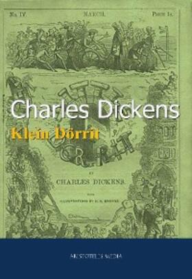 Dickens |  Klein Dörrit | eBook | Sack Fachmedien