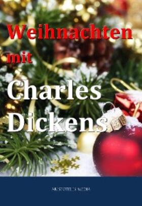 Dickens |  Weihnachten mit Charles Dickens | eBook | Sack Fachmedien