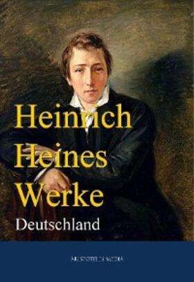 Heine |  Heinrich Heines Werke | eBook | Sack Fachmedien