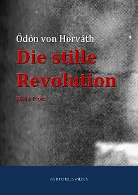 Horváth |  Die stille Revolution | eBook | Sack Fachmedien