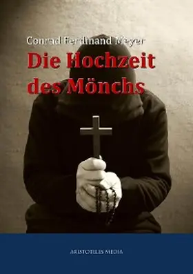 Meyer |  Die Hochzeit des Mönchs | eBook | Sack Fachmedien