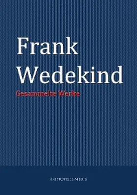 Wedekind |  Frank Wedekind | eBook | Sack Fachmedien