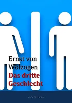 Wolzogen |  Das dritte Geschlecht | eBook | Sack Fachmedien