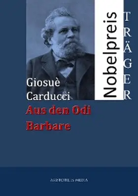 Carducci |  Aus den Odi Barbare | eBook | Sack Fachmedien