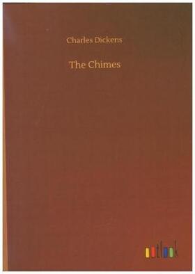 Dickens |  The Chimes | Buch |  Sack Fachmedien