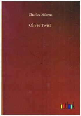 Dickens |  Oliver Twist | Buch |  Sack Fachmedien