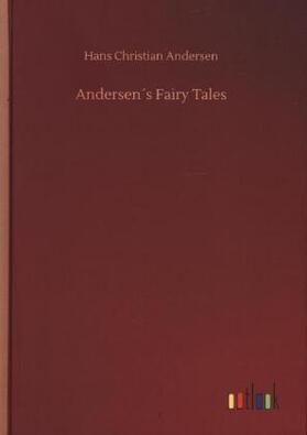 Andersen |  Andersen´s Fairy Tales | Buch |  Sack Fachmedien