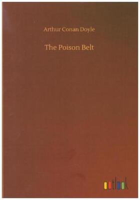 Doyle |  The Poison Belt | Buch |  Sack Fachmedien