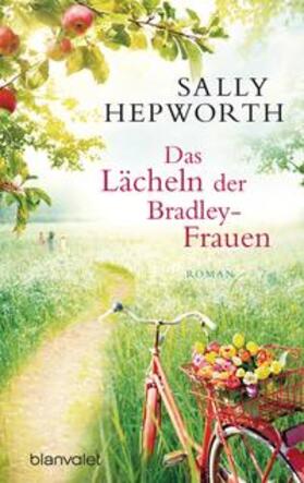 Hepworth |  Das Lächeln der Bradley-Frauen | Buch |  Sack Fachmedien