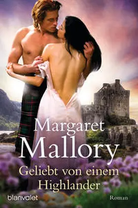 Mallory |  Geliebt von einem Highlander | Buch |  Sack Fachmedien