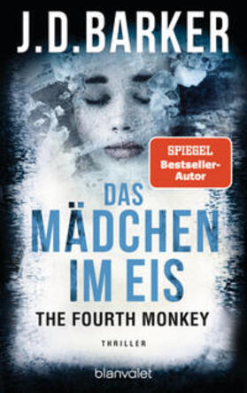 Barker |  The Fourth Monkey - Das Mädchen im Eis | Buch |  Sack Fachmedien