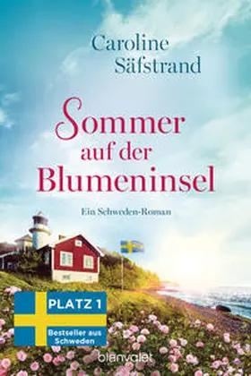 Säfstrand |  Sommer auf der Blumeninsel | Buch |  Sack Fachmedien