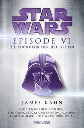 Kahn |  Star Wars(TM) - Episode VI - Die Rückkehr der Jedi-Ritter | Buch |  Sack Fachmedien