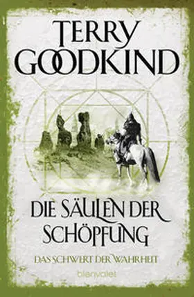 Goodkind |  Die Säulen der Schöpfung - Das Schwert der Wahrheit | Buch |  Sack Fachmedien