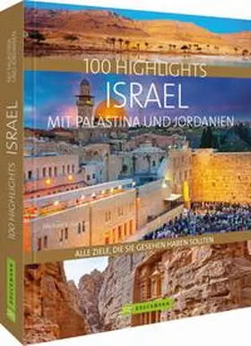 Nathan |  100 Highlights Israel mit Palästina und Jordanien | Buch |  Sack Fachmedien