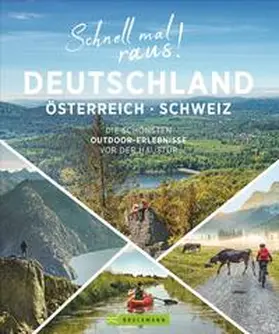 Habitz / Holzer |  Schnell mal raus! Deutschland, Österreich und Schweiz | Buch |  Sack Fachmedien